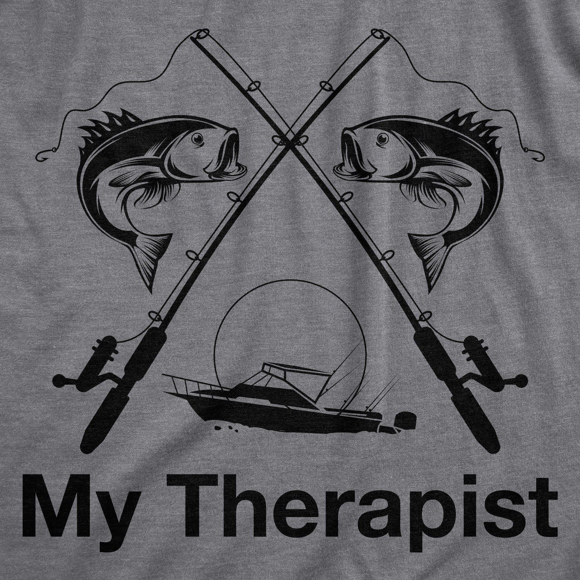 My Therapist Fishing Women's Tshirt - Crazy Dog T-Shirts