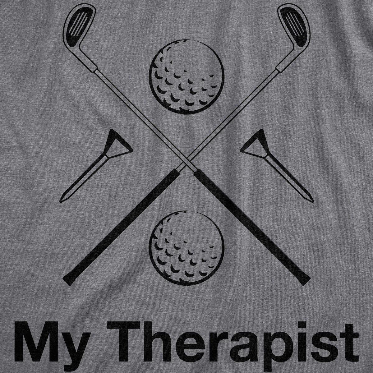 My Therapist Golfing Women&#39;s Tshirt - Crazy Dog T-Shirts