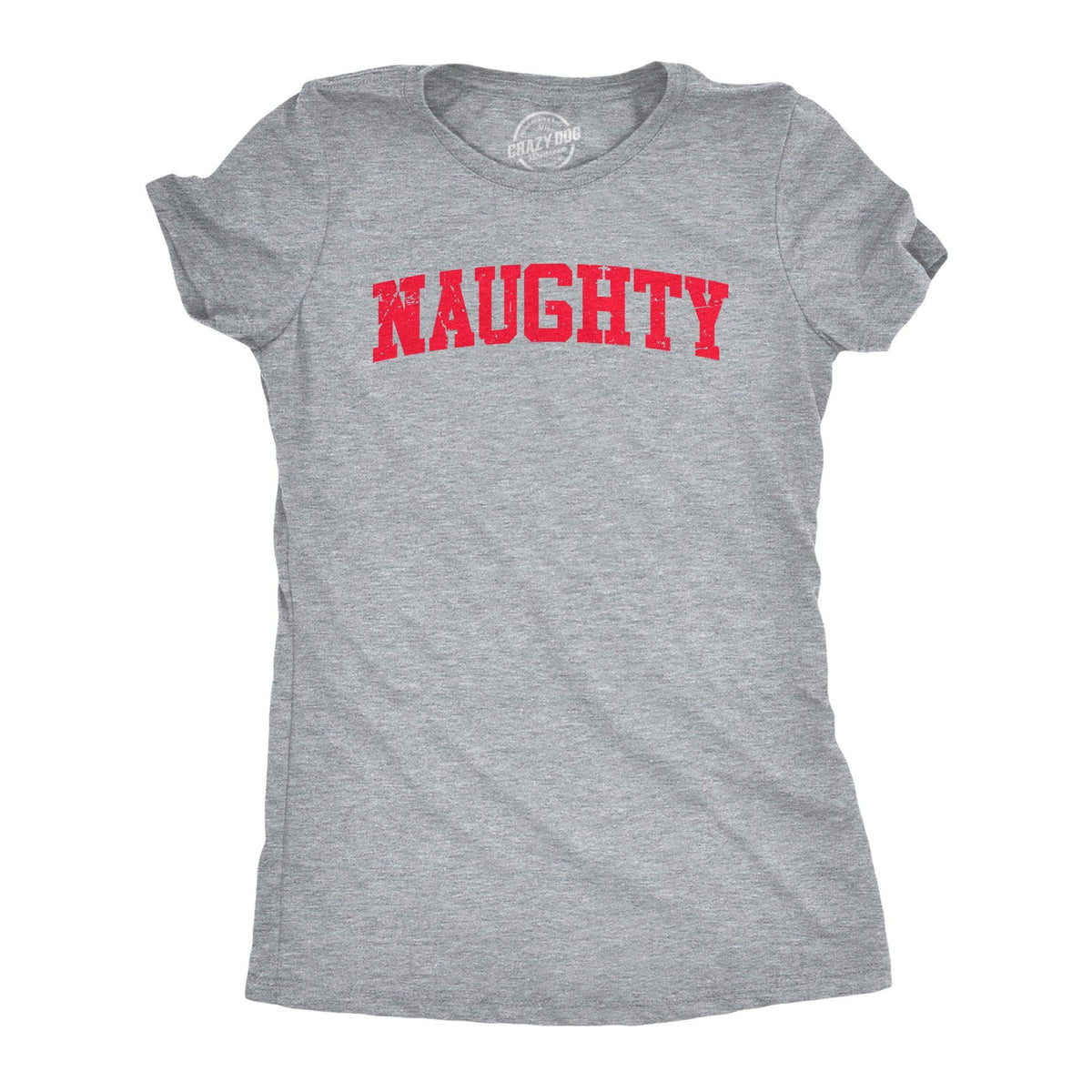 Naughty Women&#39;s Tshirt  -  Crazy Dog T-Shirts