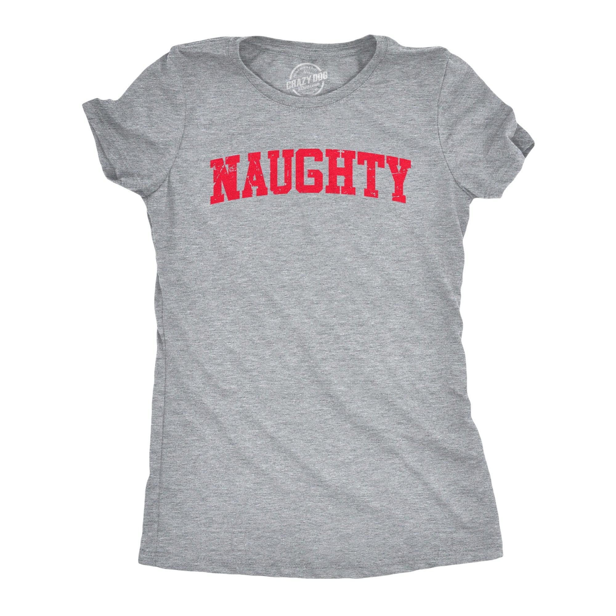 Naughty Women's Tshirt  -  Crazy Dog T-Shirts