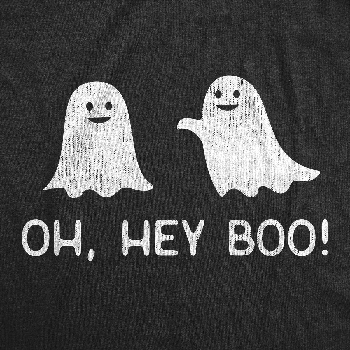 Oh Hey Boo Women&#39;s Tshirt  -  Crazy Dog T-Shirts