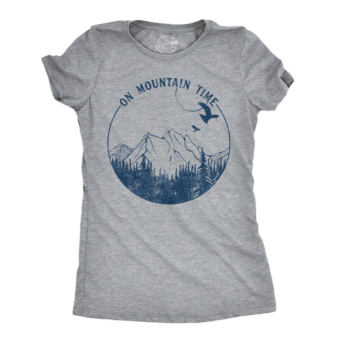 On Mountain Time Women&#39;s Tshirt  -  Crazy Dog T-Shirts
