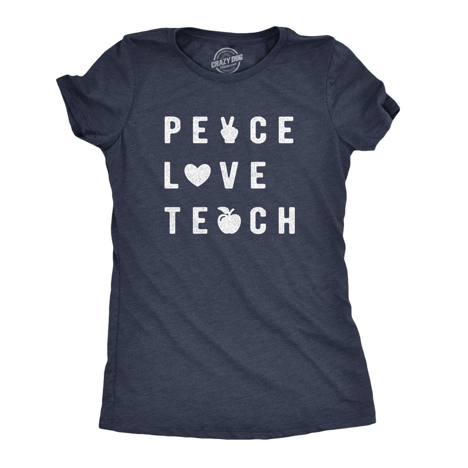 Peace Love Teach Women's Tshirt  -  Crazy Dog T-Shirts