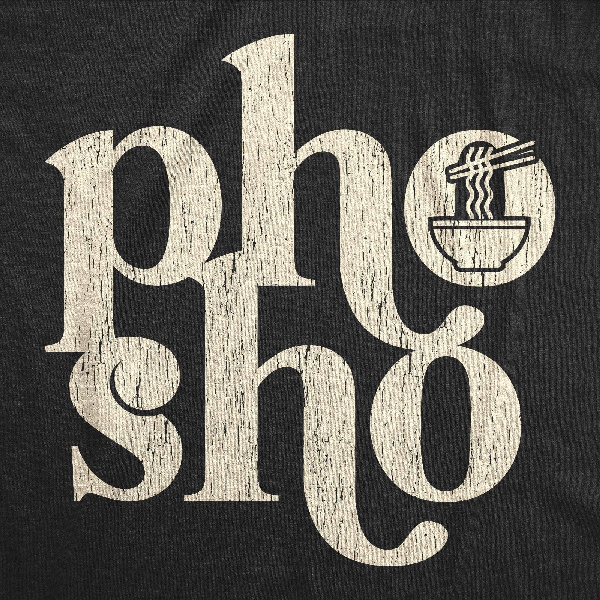 Pho Sho Women's Tshirt - Crazy Dog T-Shirts