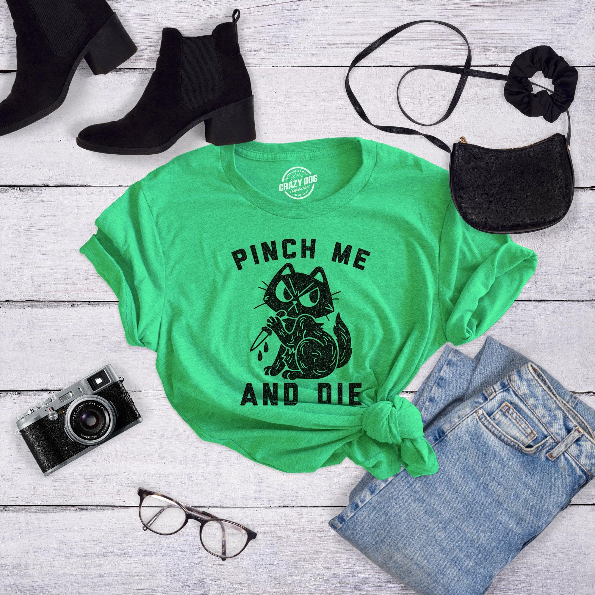 Pinch Me And Die Women's Tshirt  -  Crazy Dog T-Shirts