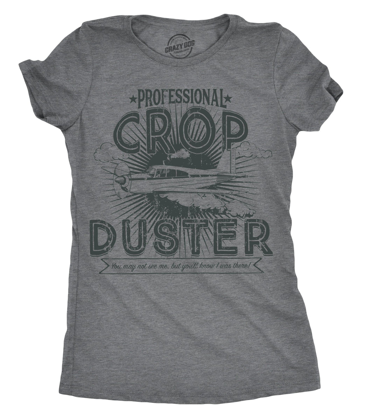 Professional Crop Duster Women&#39;s Tshirt - Crazy Dog T-Shirts