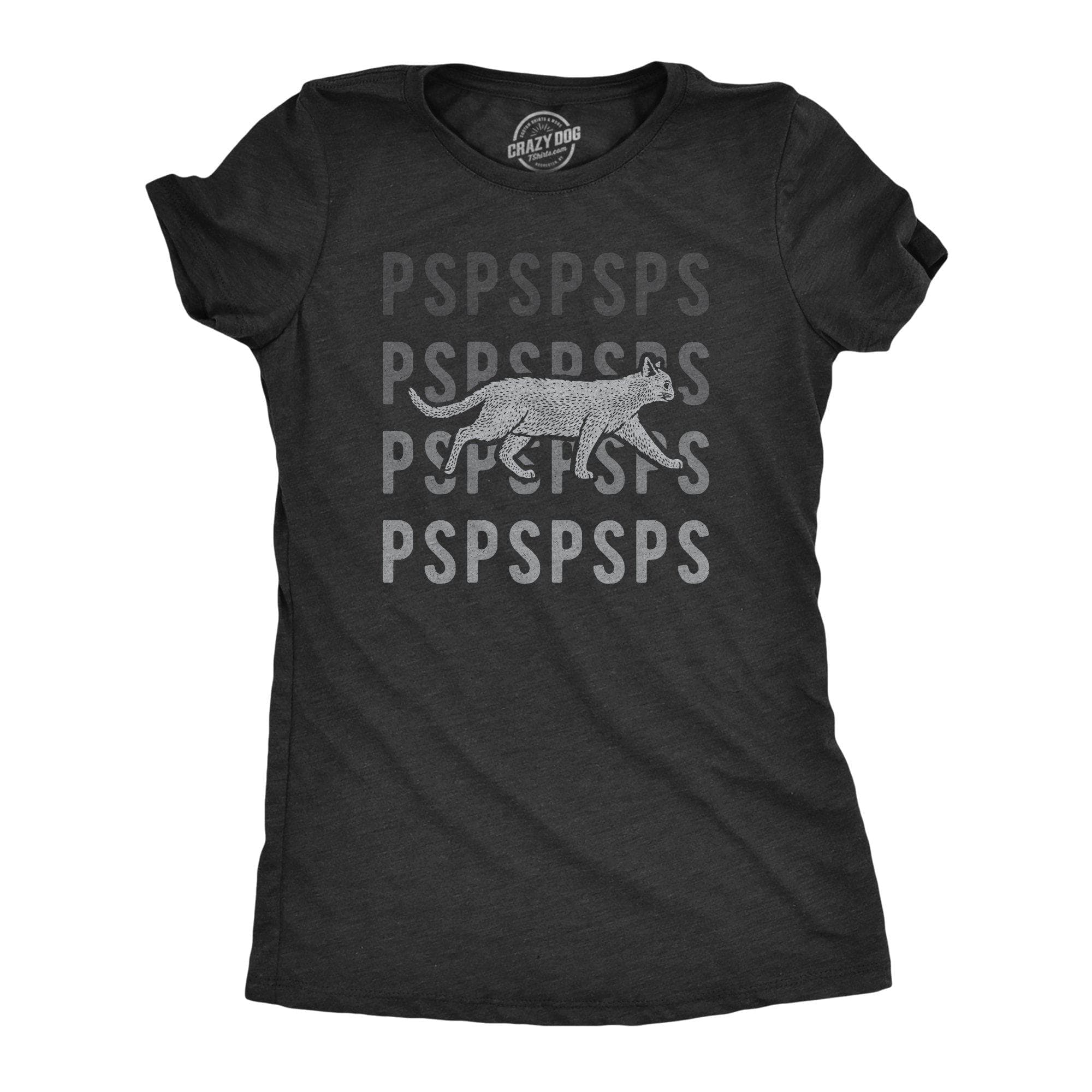 Pspspsps Women's Tshirt - Crazy Dog T-Shirts