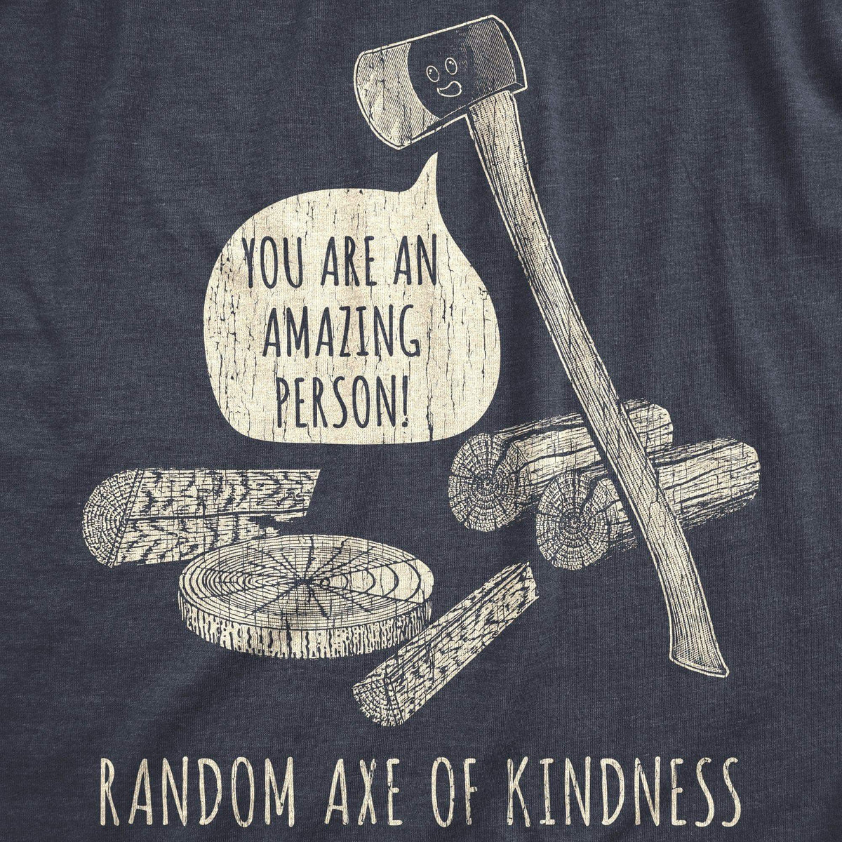 Random Axe Of Kindness Women&#39;s Tshirt - Crazy Dog T-Shirts