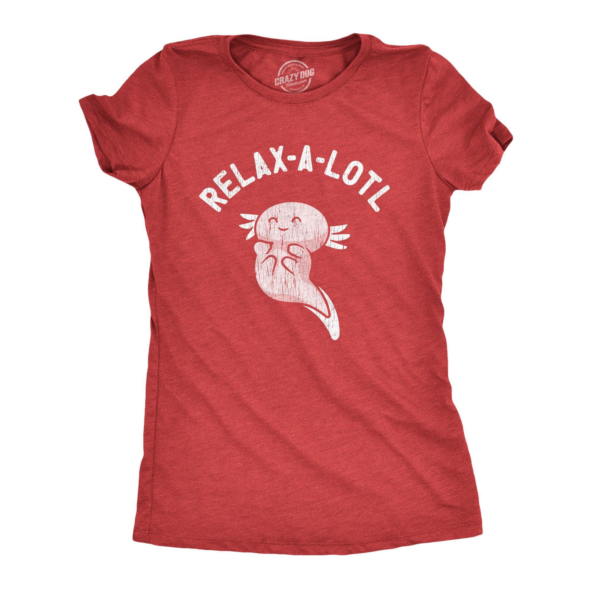 Relax A Lotl Women's Tshirt  -  Crazy Dog T-Shirts
