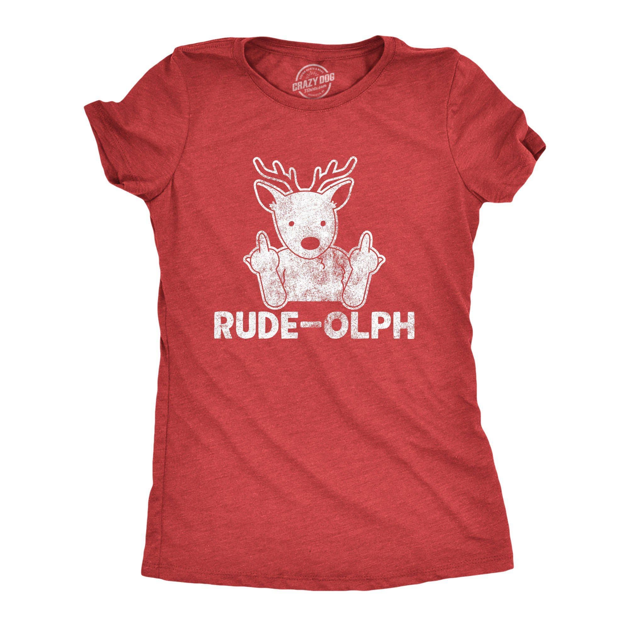 Rude-olph Women's Tshirt - Crazy Dog T-Shirts