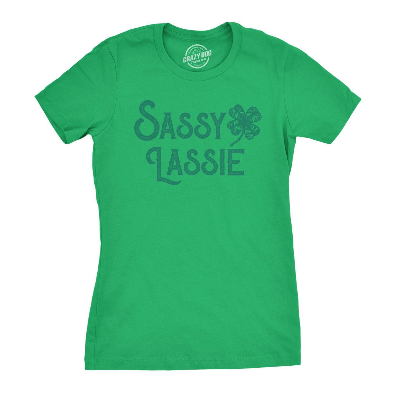 Sassy Lassie Women's Tshirt  -  Crazy Dog T-Shirts