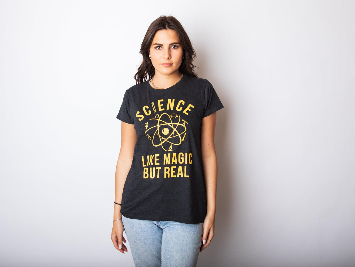 Science: Like Magic But Real Women&#39;s Tshirt  -  Crazy Dog T-Shirts
