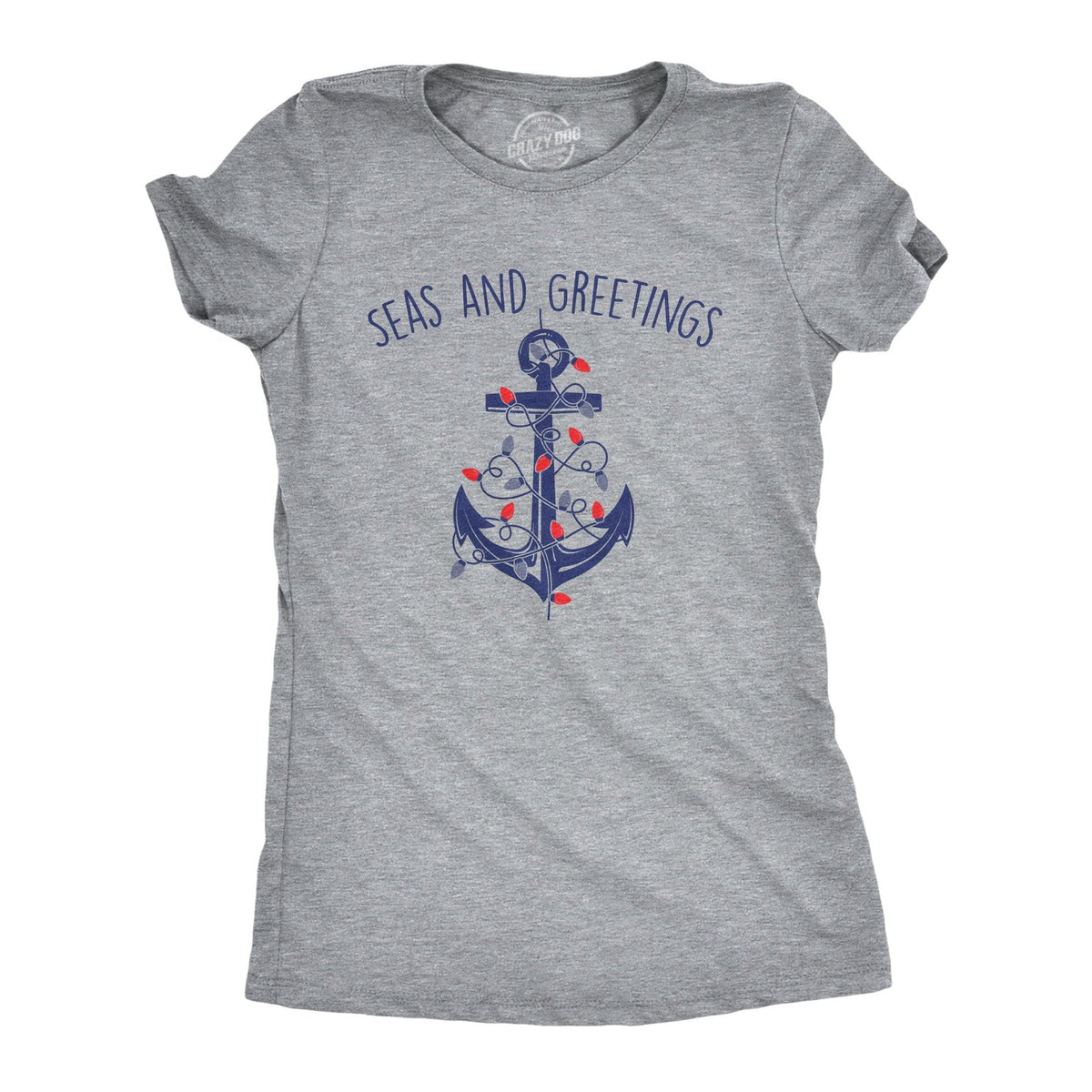 Seas And Greetings Women&#39;s Tshirt  -  Crazy Dog T-Shirts
