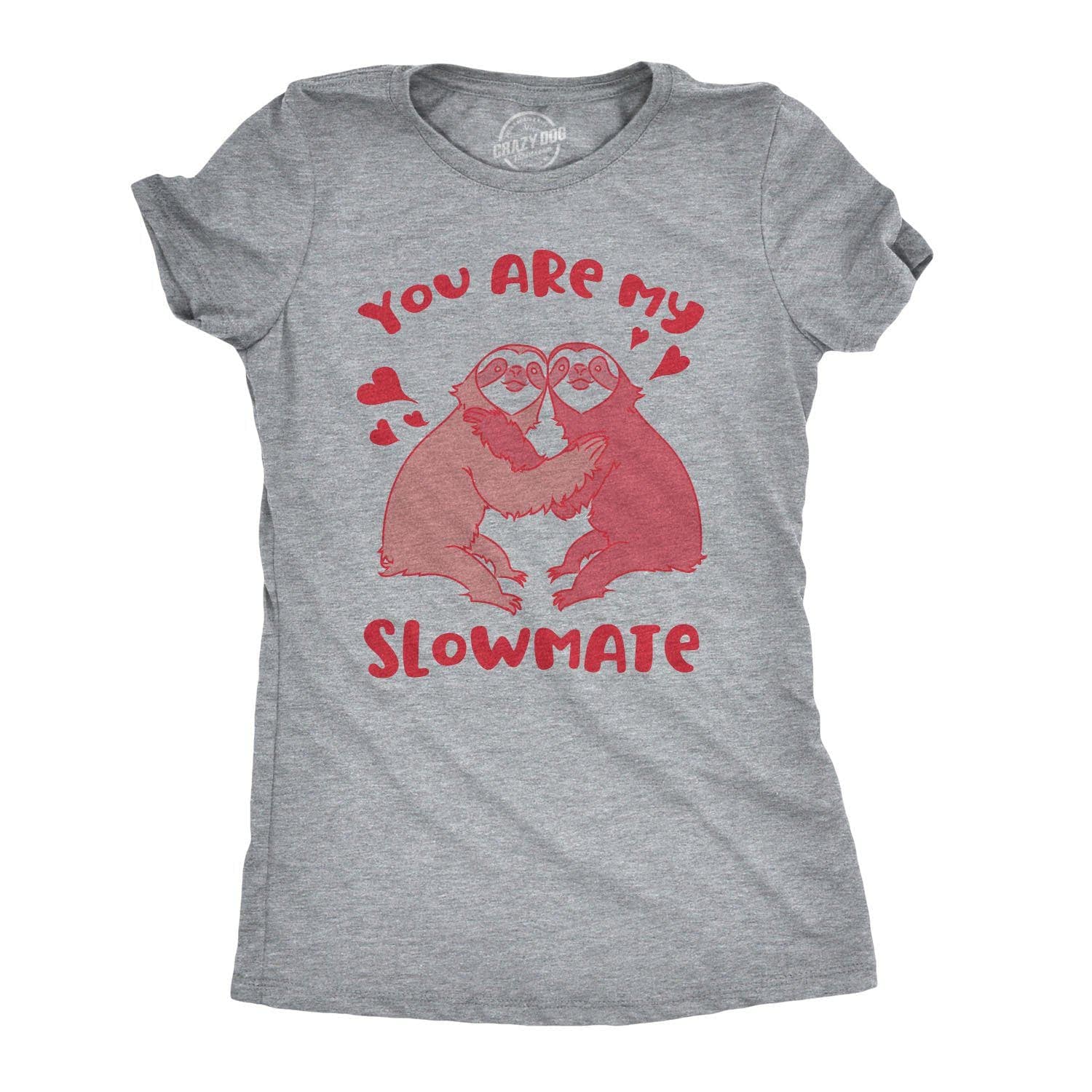 Slowmate Women's Tshirt  -  Crazy Dog T-Shirts