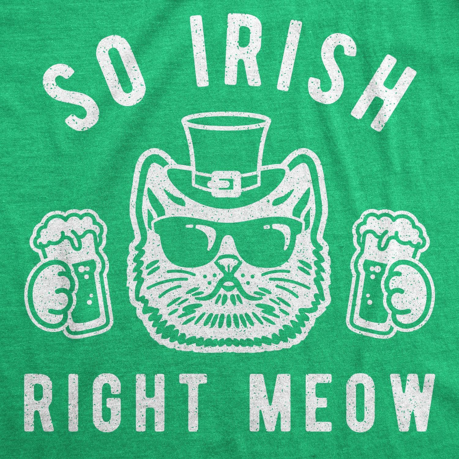 So Irish Right Meow Women's Tshirt  -  Crazy Dog T-Shirts