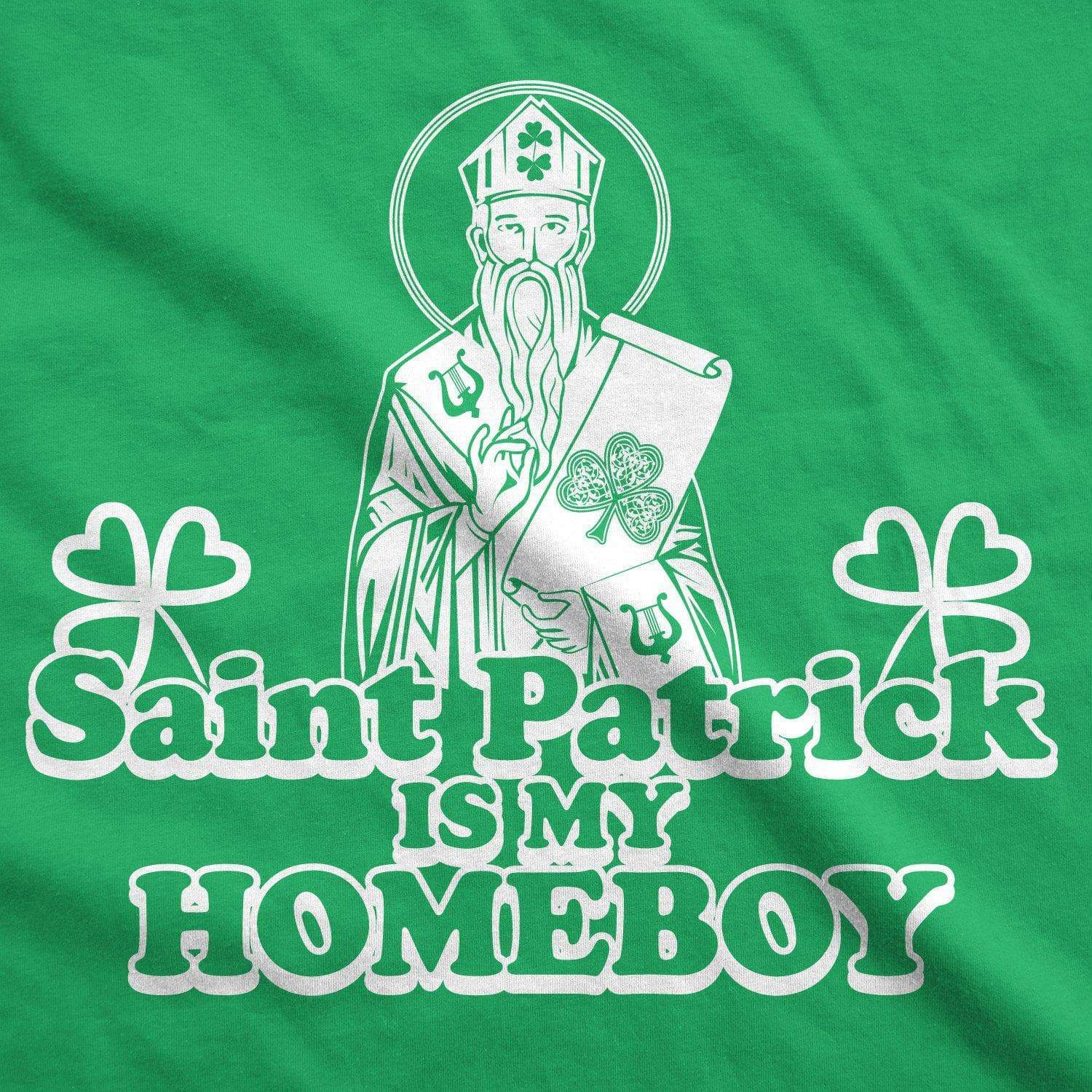 St. Patrick Is My Homeboy Women's Tshirt  -  Crazy Dog T-Shirts