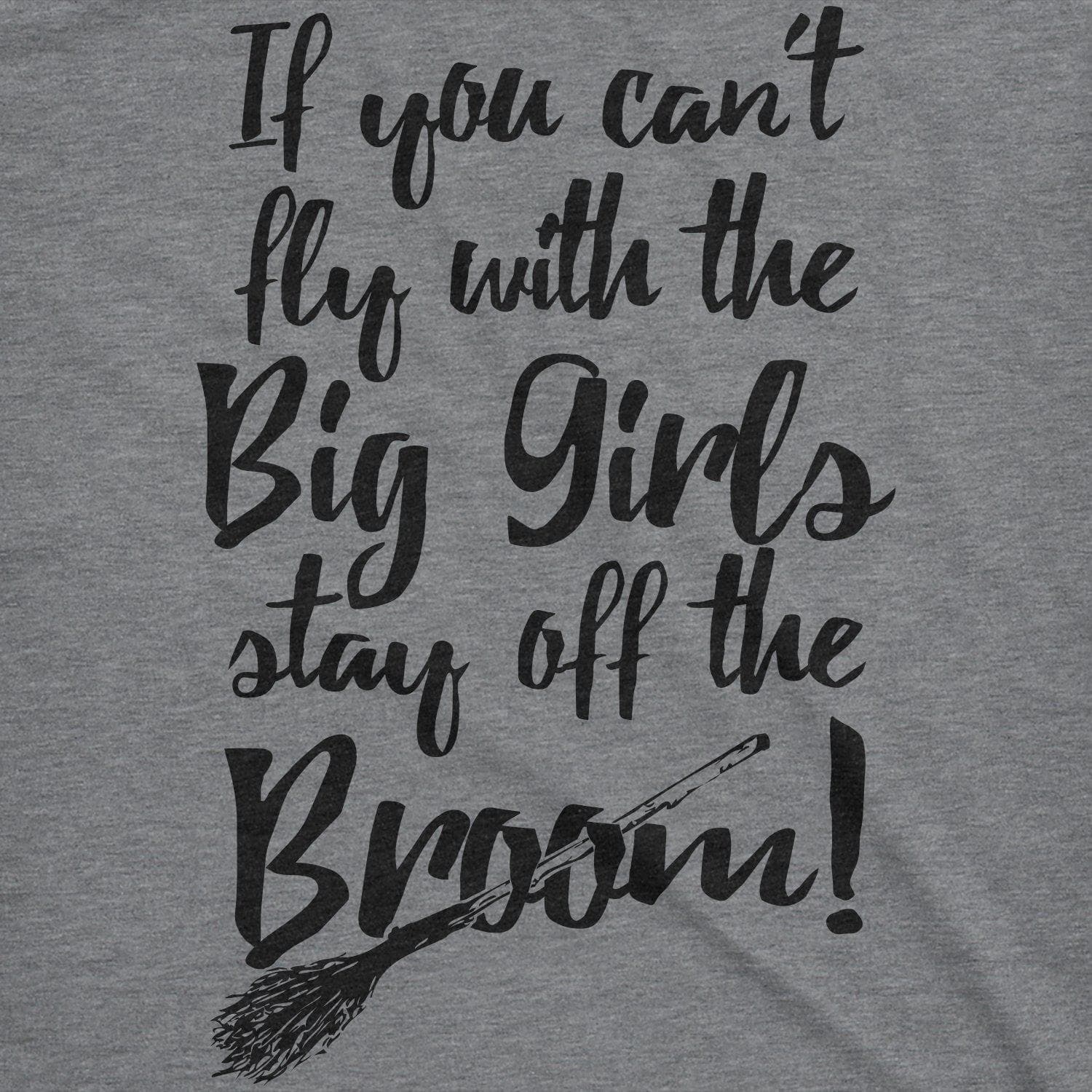 Stay Off The Broom Women's Tshirt - Crazy Dog T-Shirts