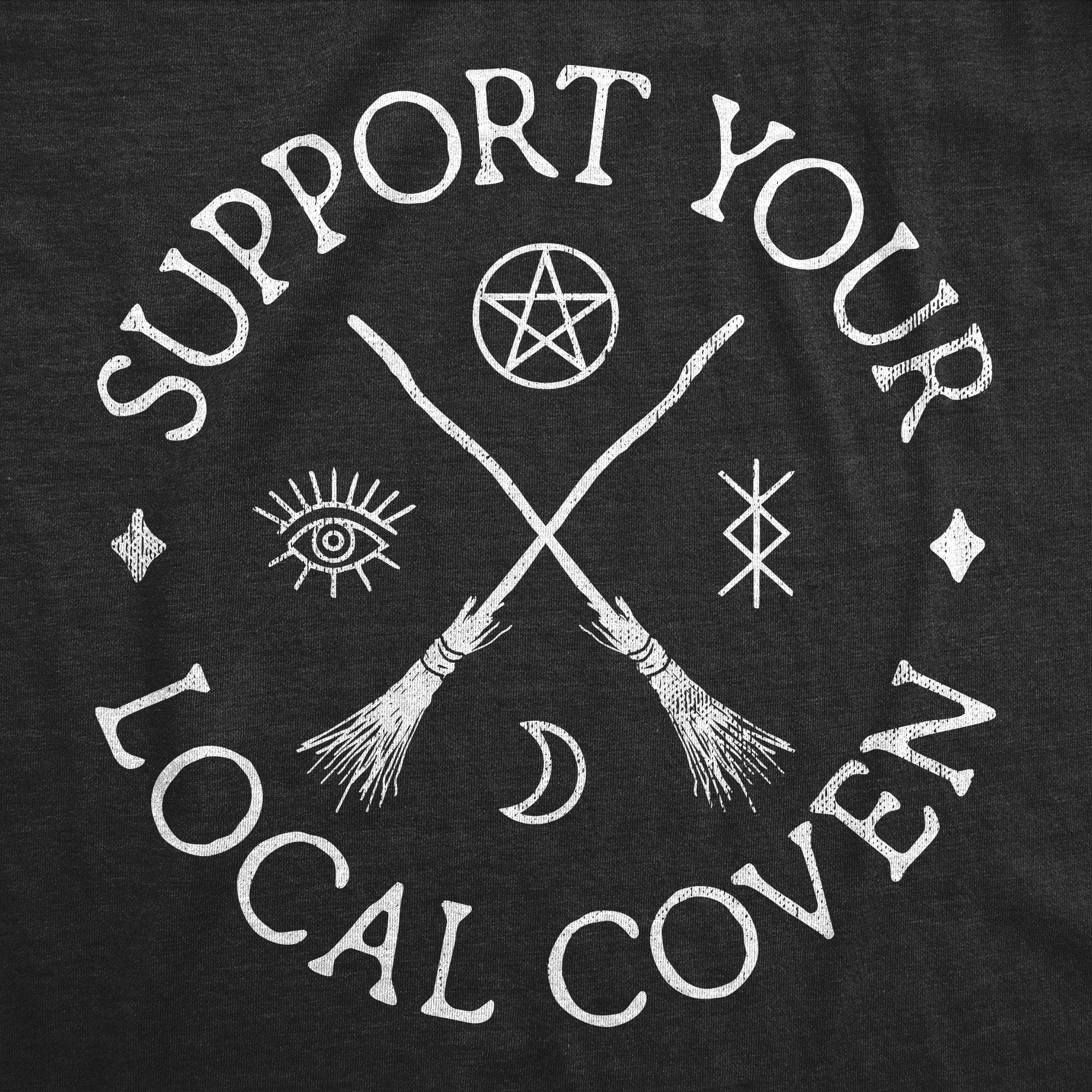 Support Your Local Coven Women's Tshirt  -  Crazy Dog T-Shirts