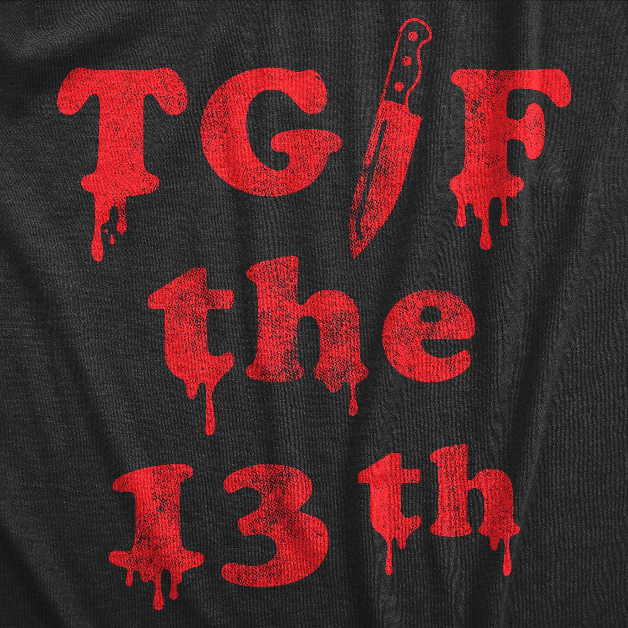 TGIF the 13th Women's Tshirt  -  Crazy Dog T-Shirts
