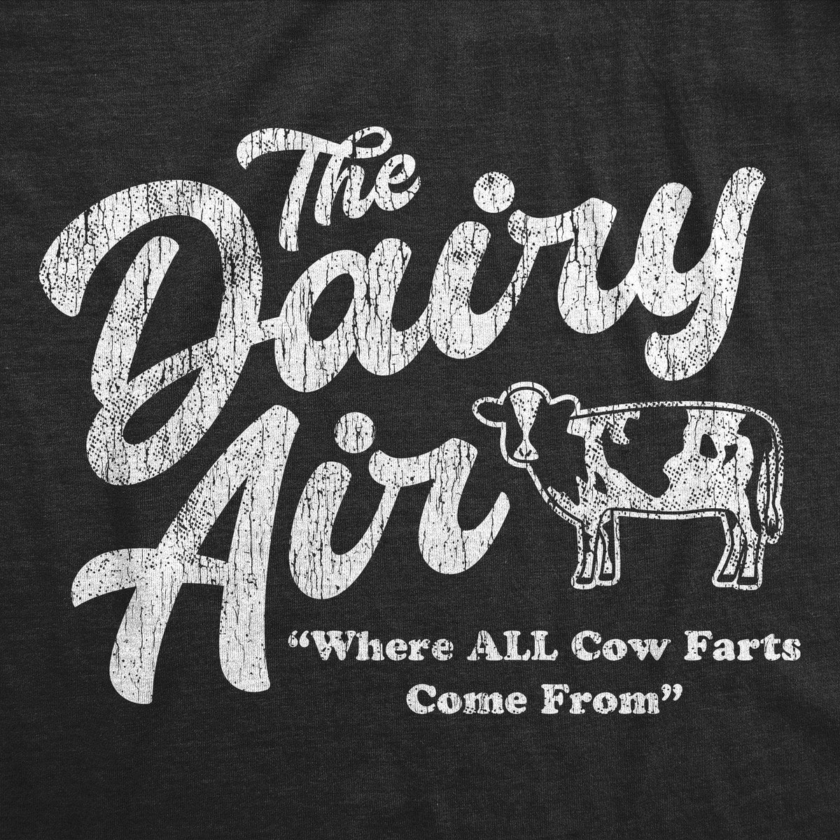 The Dairy Air Women&#39;s Tshirt - Crazy Dog T-Shirts