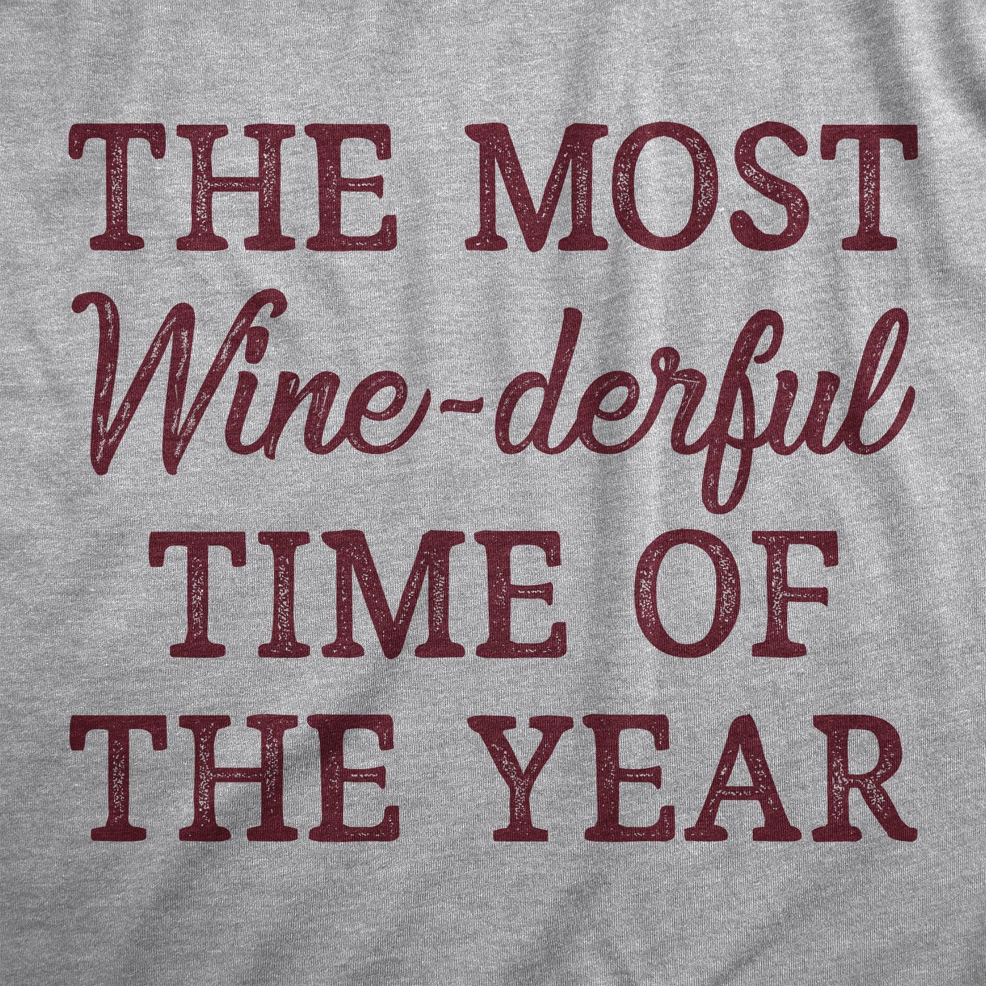 The Most Winederful Time Of The Year Women's Tshirt  -  Crazy Dog T-Shirts