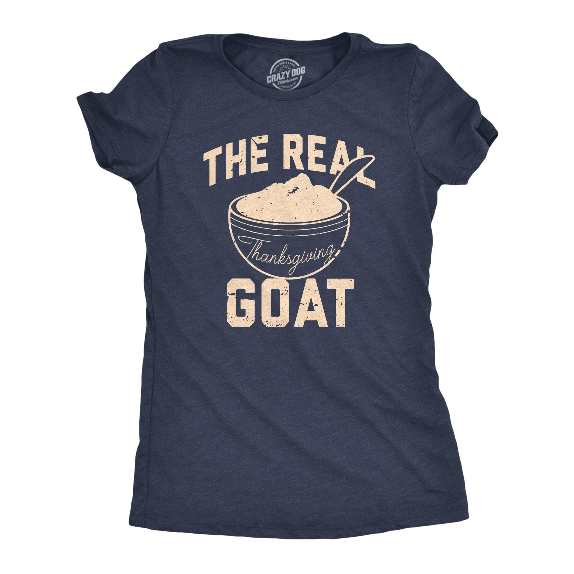 The Real Thanksgiving GOAT Women's Tshirt  -  Crazy Dog T-Shirts