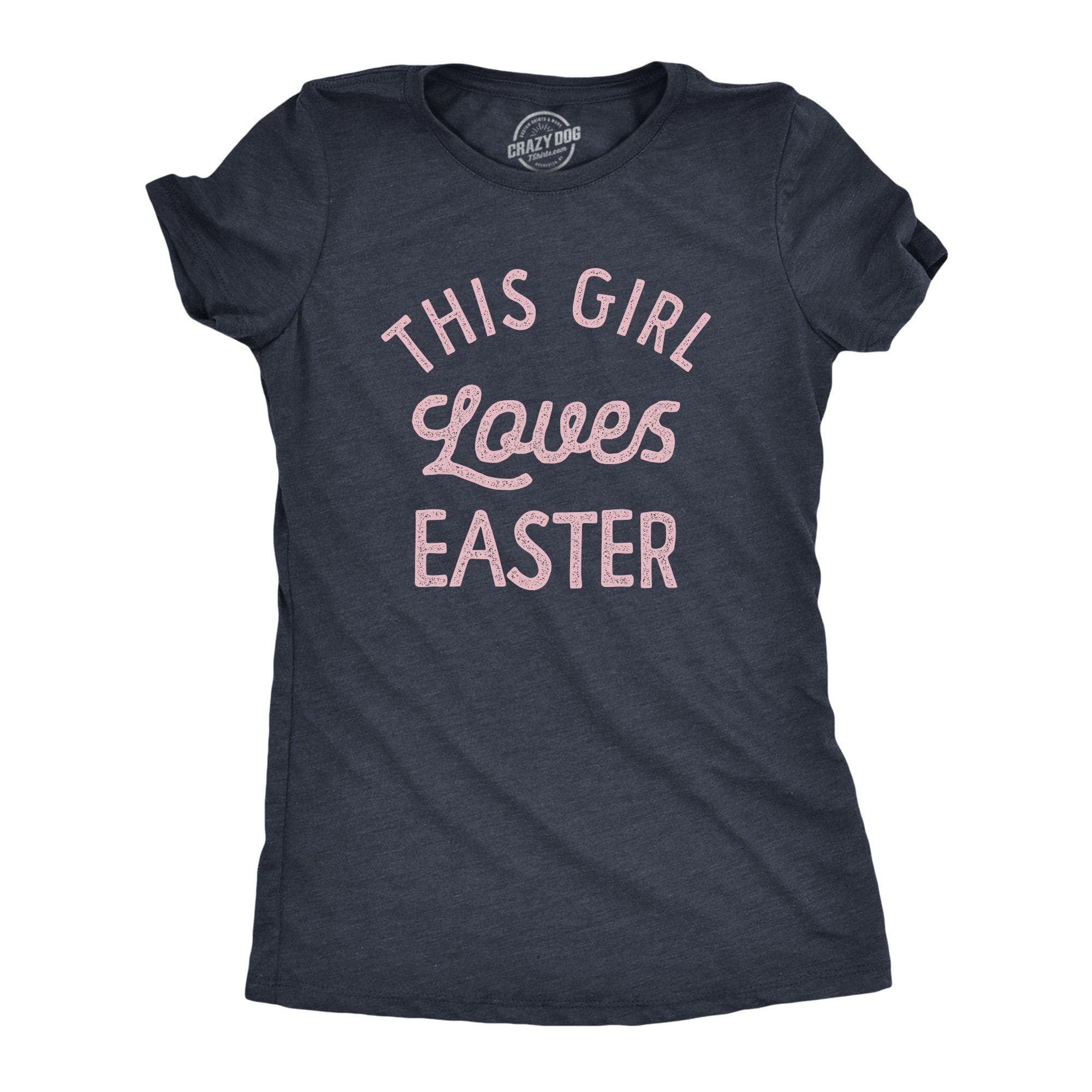 This Girl Loves Easter Women's Tshirt  -  Crazy Dog T-Shirts