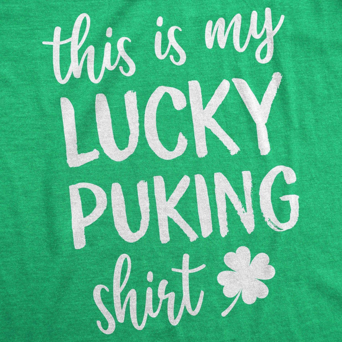 This Is My Lucky Puking Shirt Women&#39;s Tshirt - Crazy Dog T-Shirts