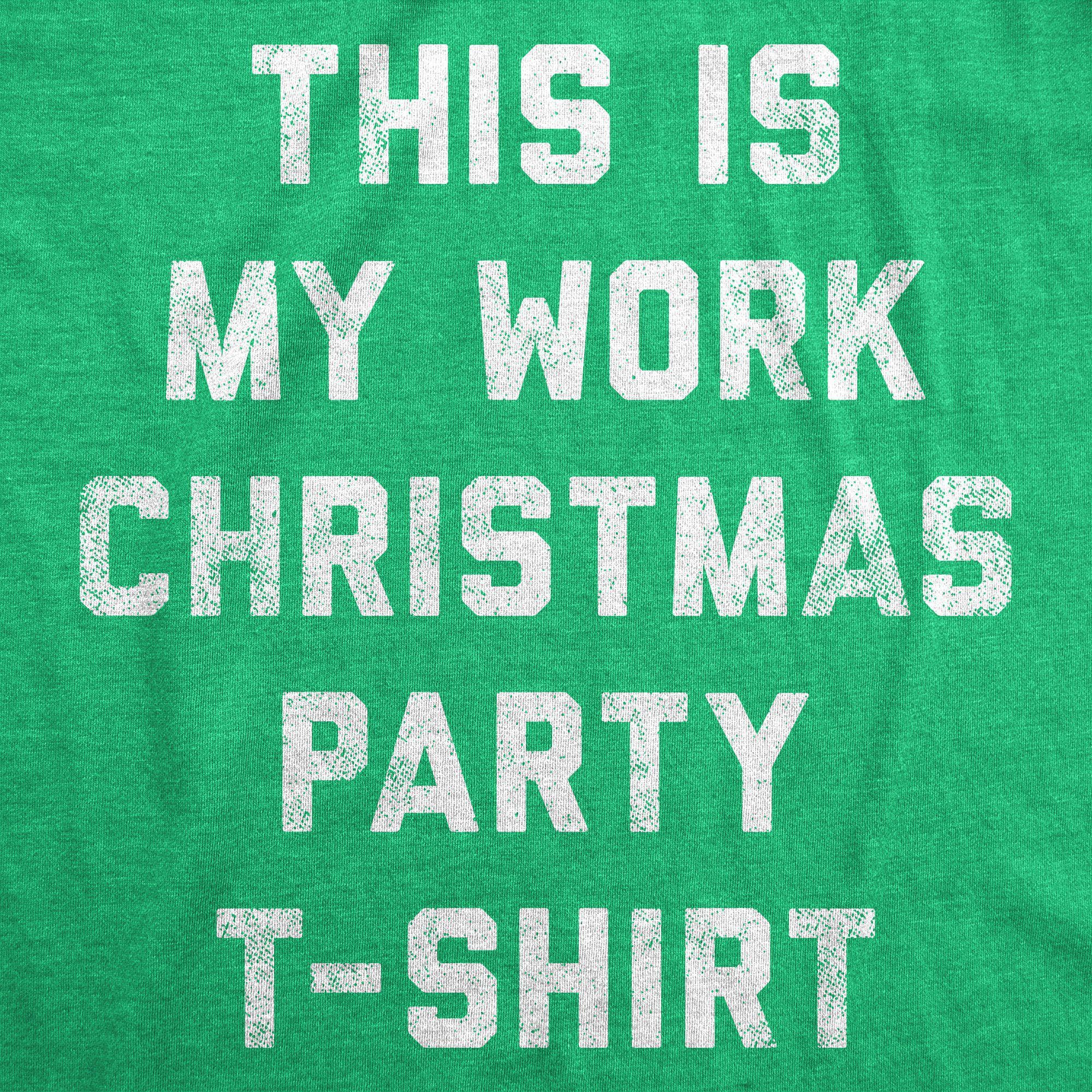 This Is My Work Christmas Party T-Shirt Women's Tshirt - Crazy Dog T-Shirts