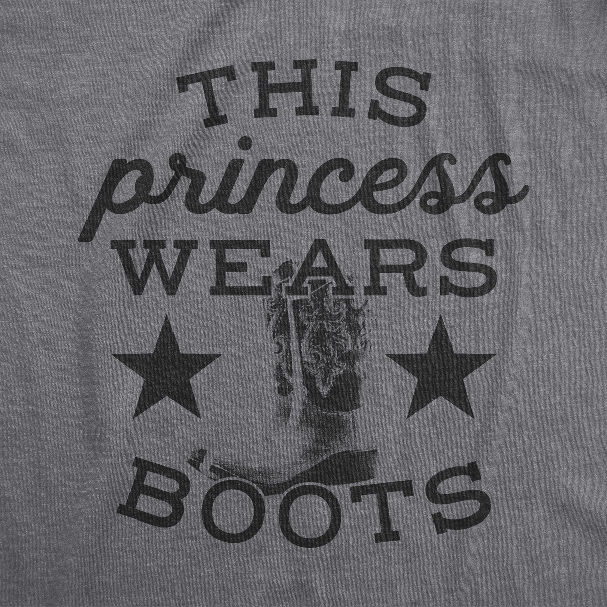 This Princess Wears Boots Women&#39;s Tshirt  -  Crazy Dog T-Shirts