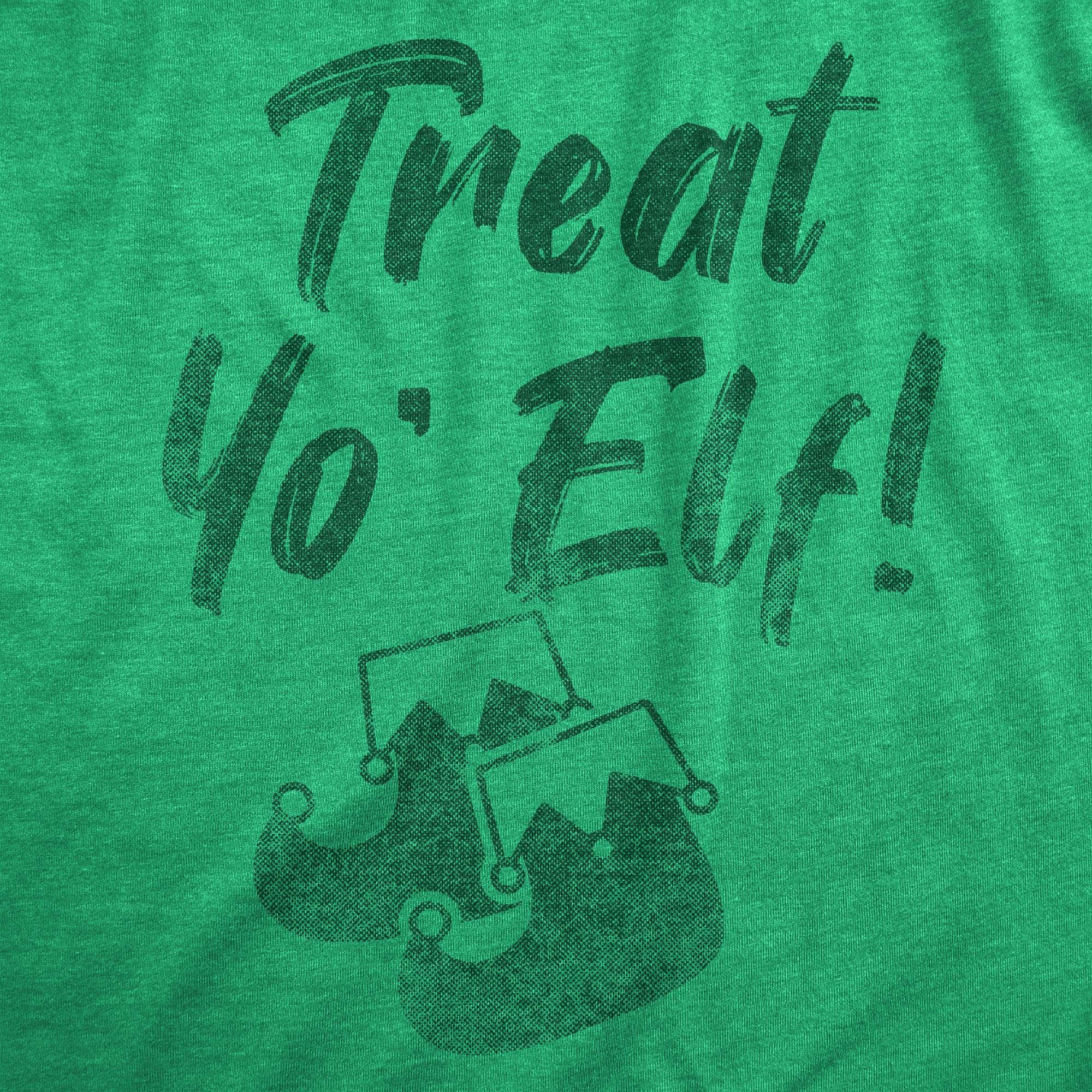 Treat Yo Elf Women's Tshirt  -  Crazy Dog T-Shirts
