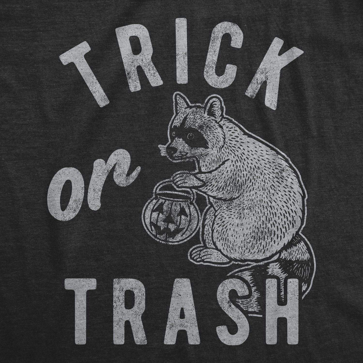 Trick Or Trash Women's Tshirt - Crazy Dog T-Shirts