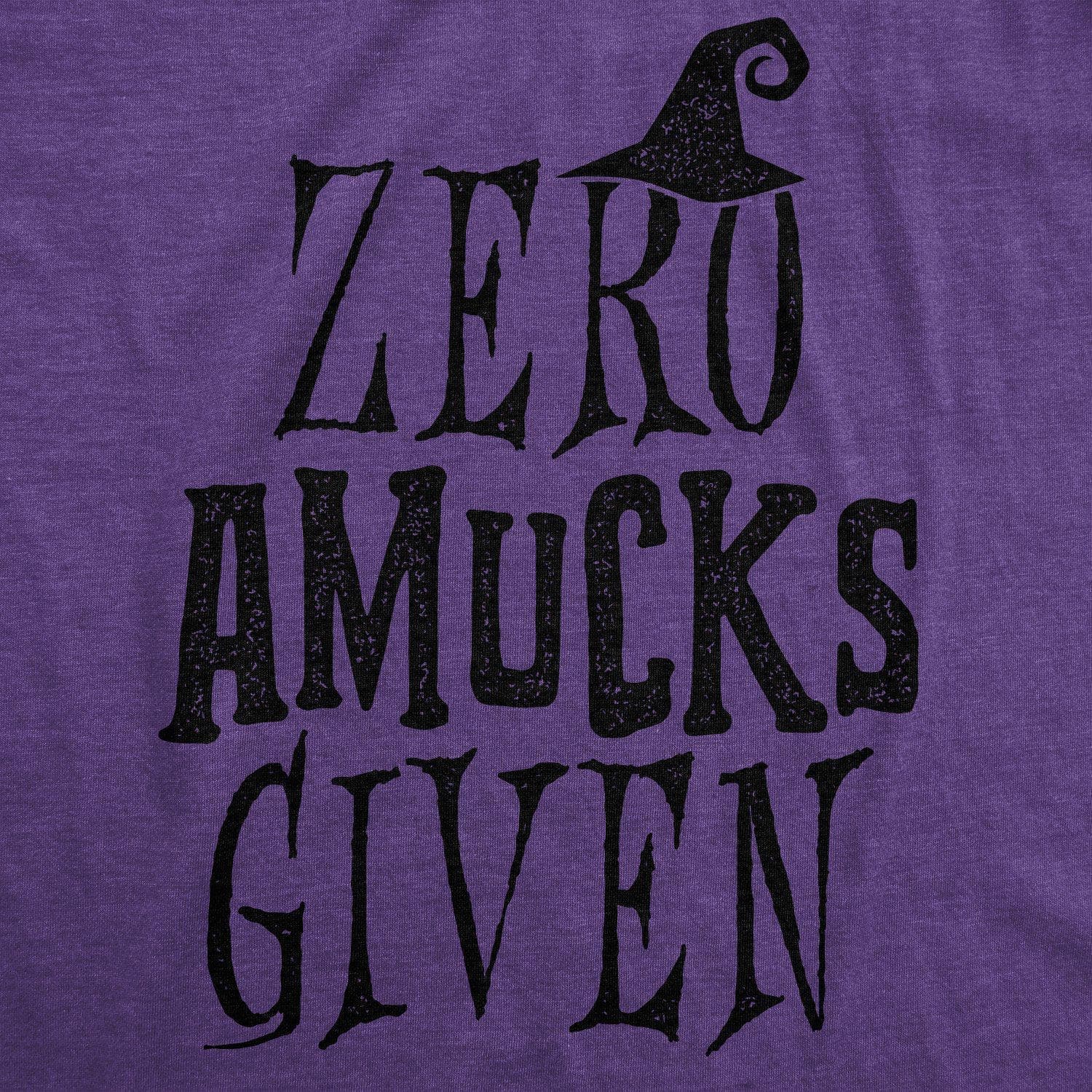 Zero Amucks Given Women's Tshirt - Crazy Dog T-Shirts