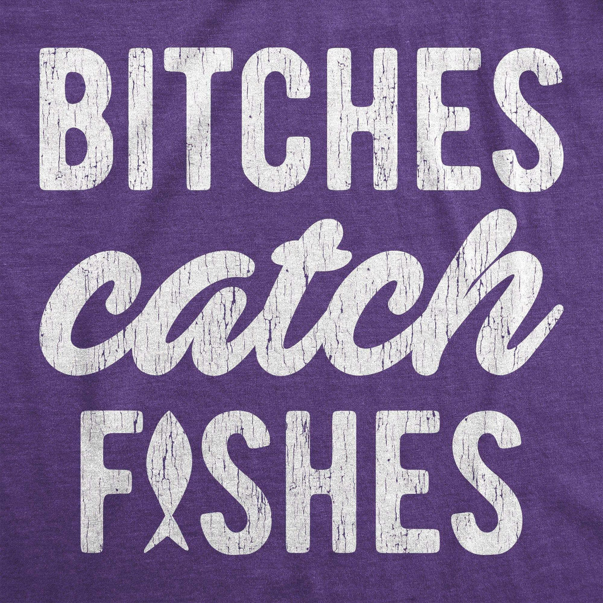 Bitches Catch Fishes Women&#39;s Tank Top - Crazy Dog T-Shirts