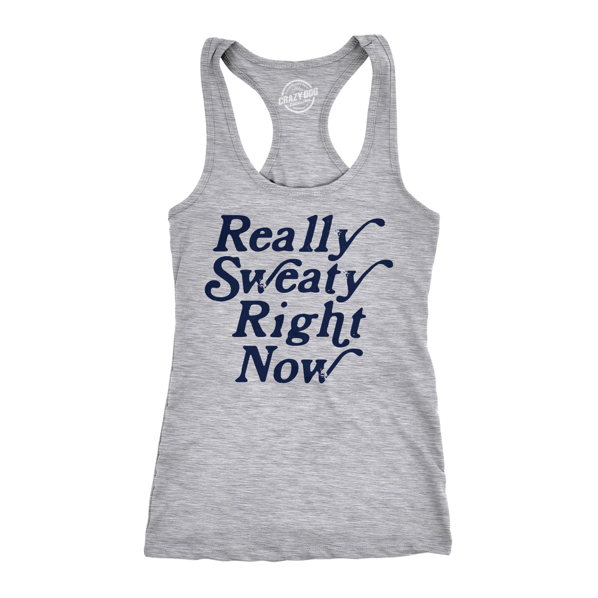 Really Sweaty Women's Tank Top - Crazy Dog T-Shirts