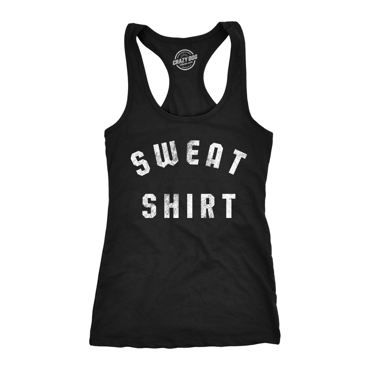 Sweat Shirt Women&#39;s Tank Top - Crazy Dog T-Shirts