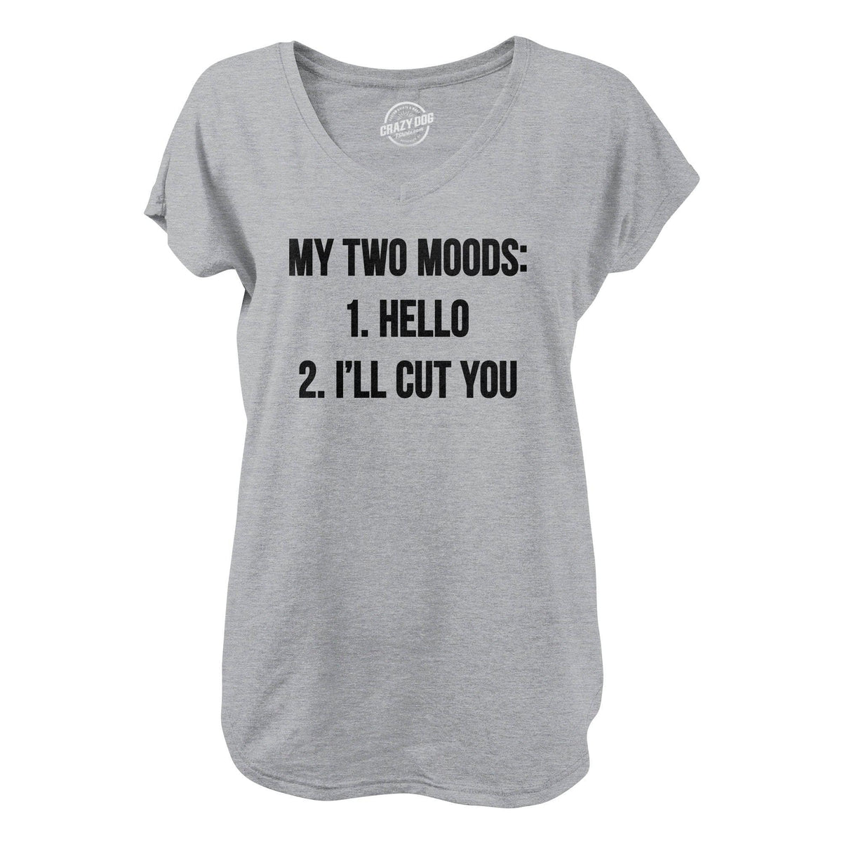 My Two Moods  -  Crazy Dog T-Shirts