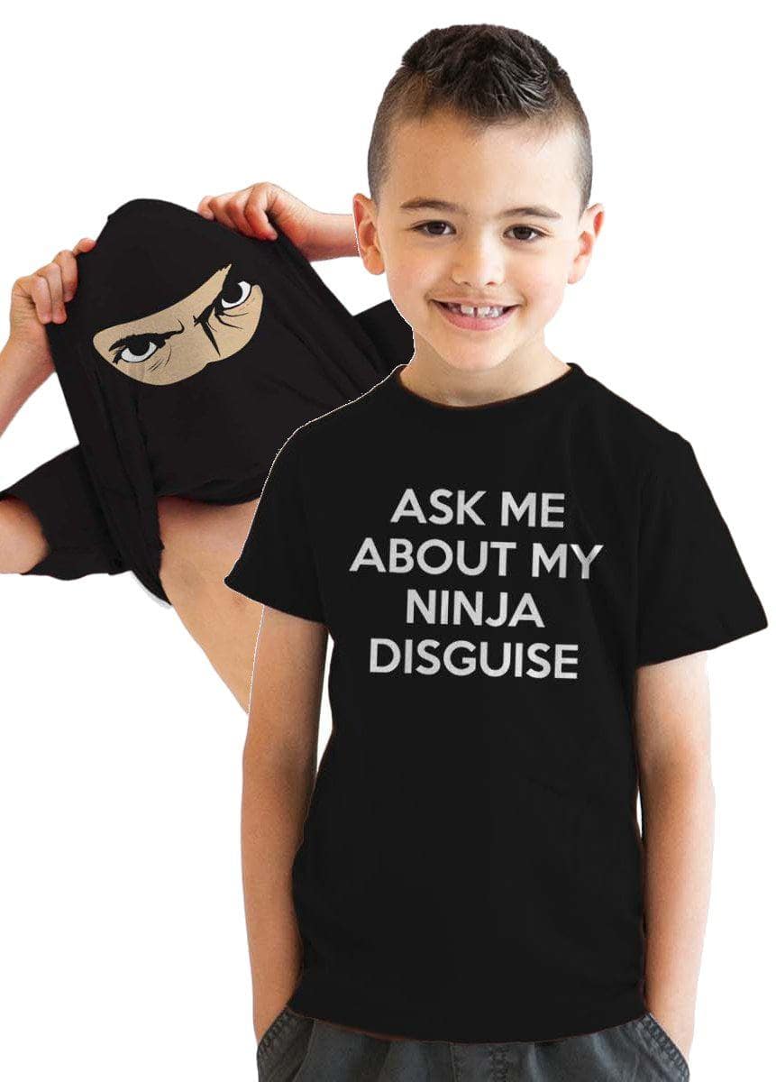 Ask Me About My Ninja Disguise Flip Youth Tshirt  -  Crazy Dog T-Shirts