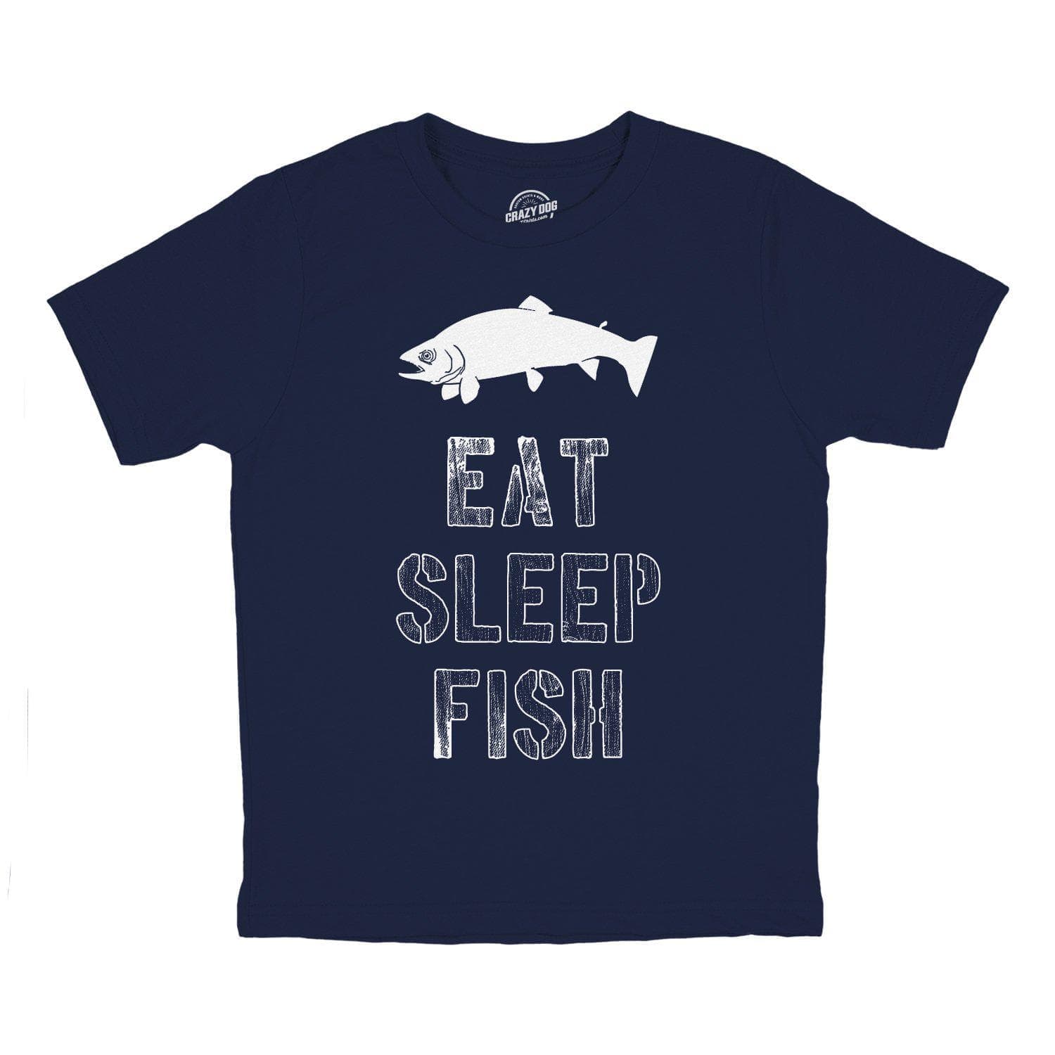 Eat Sleep Fish Youth Tshirt  -  Crazy Dog T-Shirts