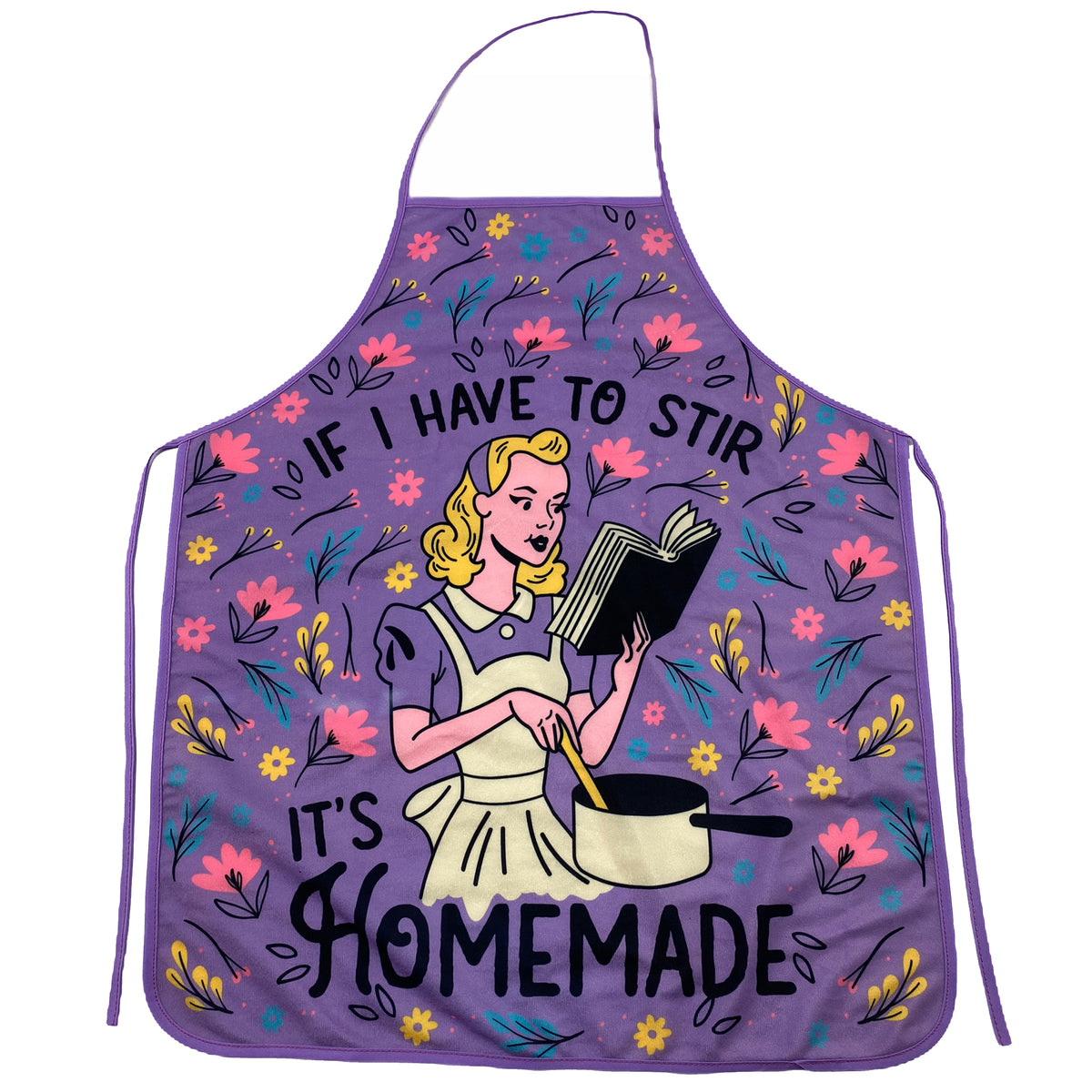 Funny Purple If I Have To Stir It&#39;s Homemade Apron Nerdy Food Tee