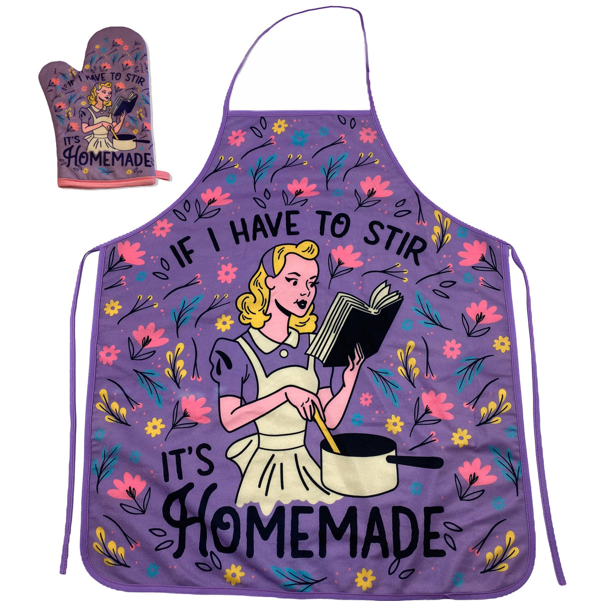 Funny Purple If I Have To Stir It&#39;s Homemade Oven Mitt + Apron Nerdy Food Tee