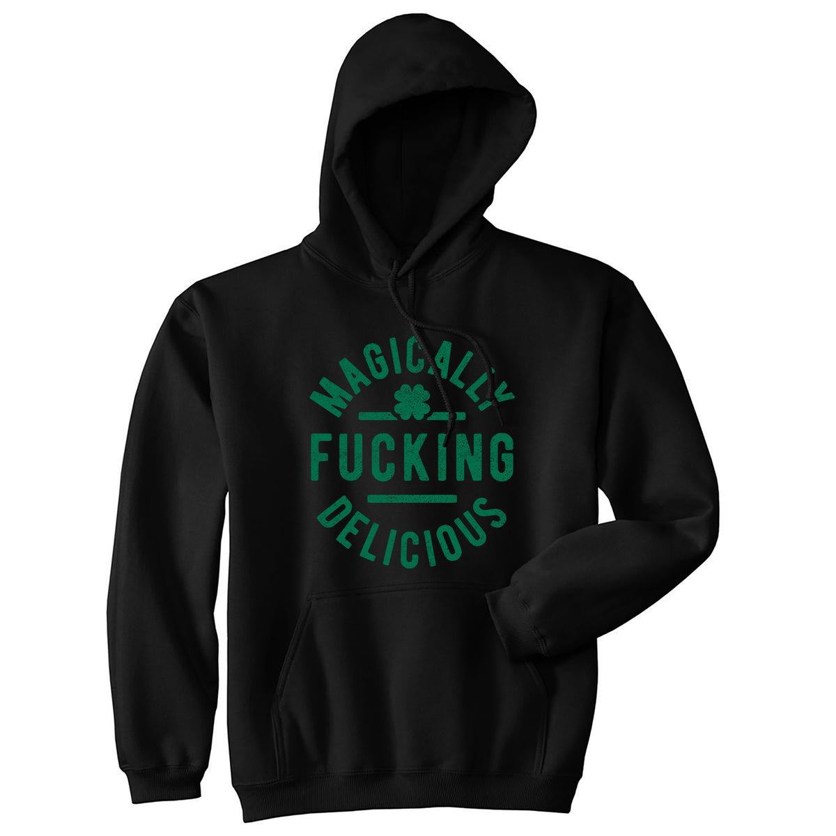 Funny Heather Black Magically Fucking Delicious Hoodie Nerdy Saint Patrick&#39;s Day Food Tee