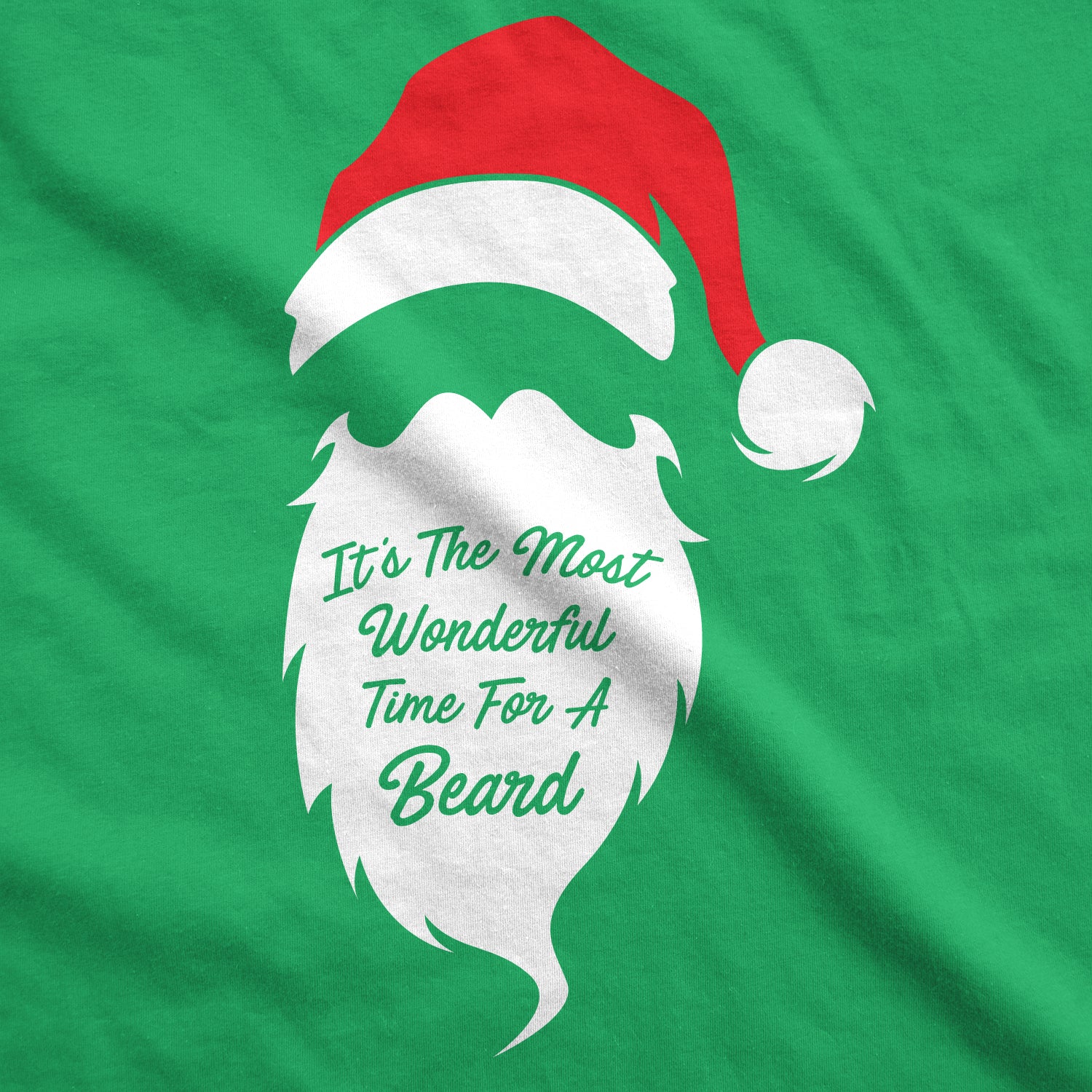 Funny Green Most Wonderful Time For a Beard Mens T Shirt Nerdy Christmas Tee